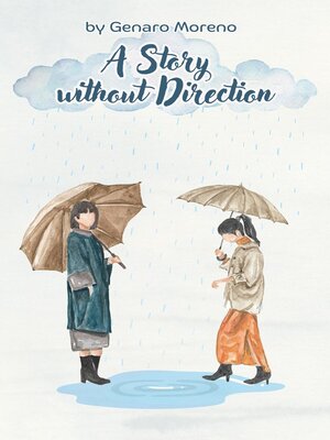 cover image of A Story without Direction